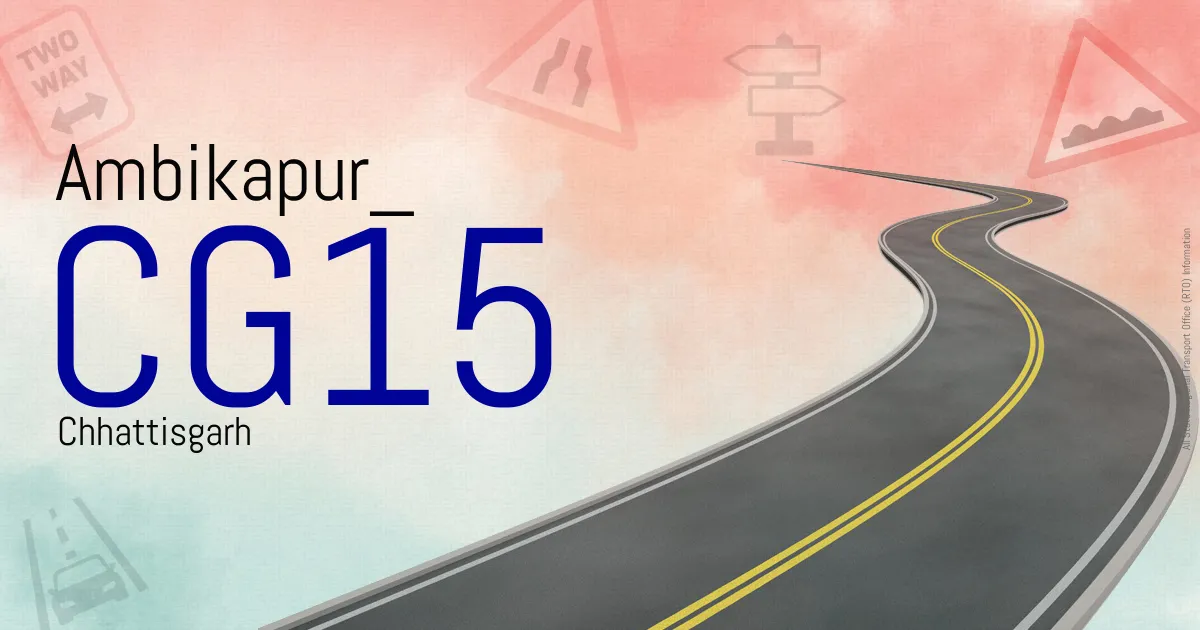 CG15 || Ambikapur