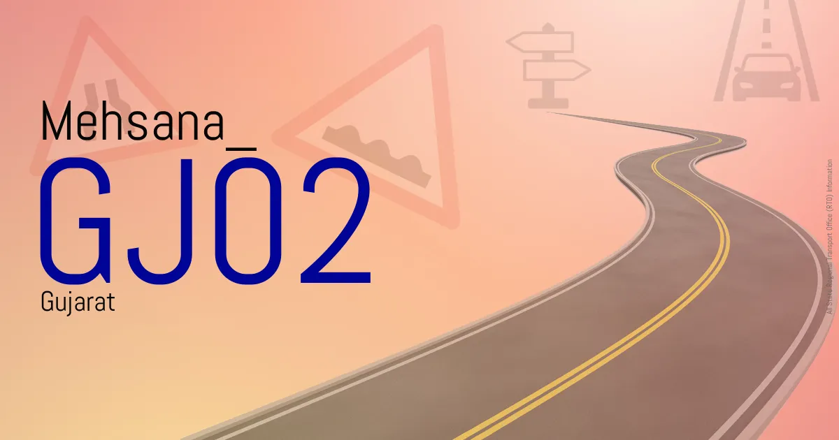 GJ02 || Mehsana