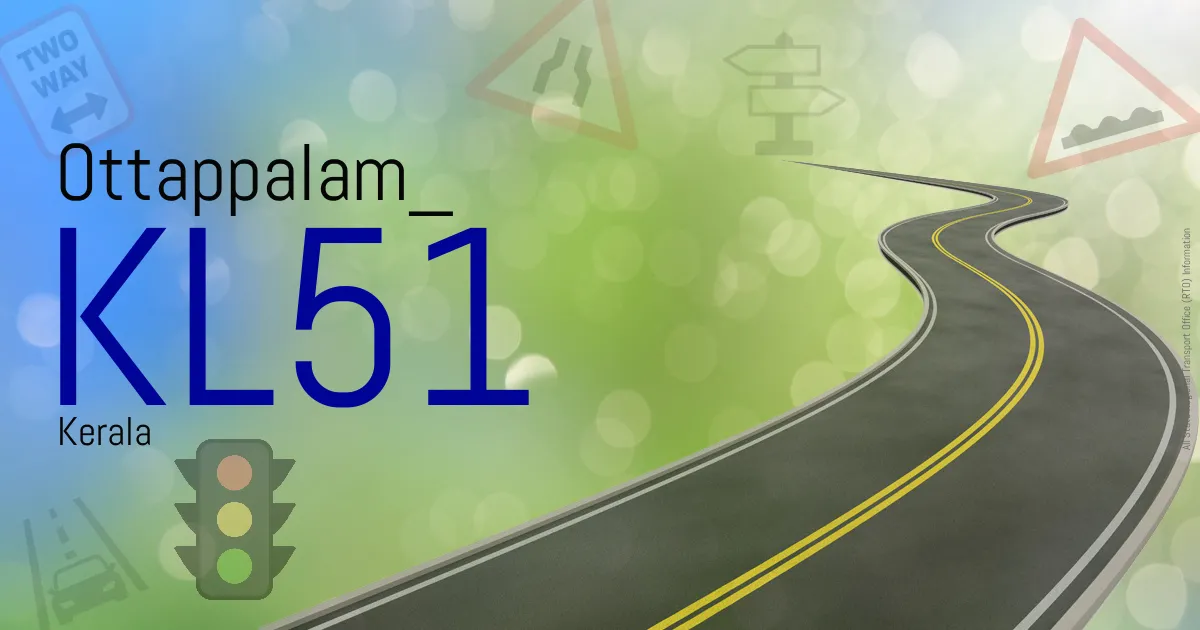 KL51 || Ottappalam