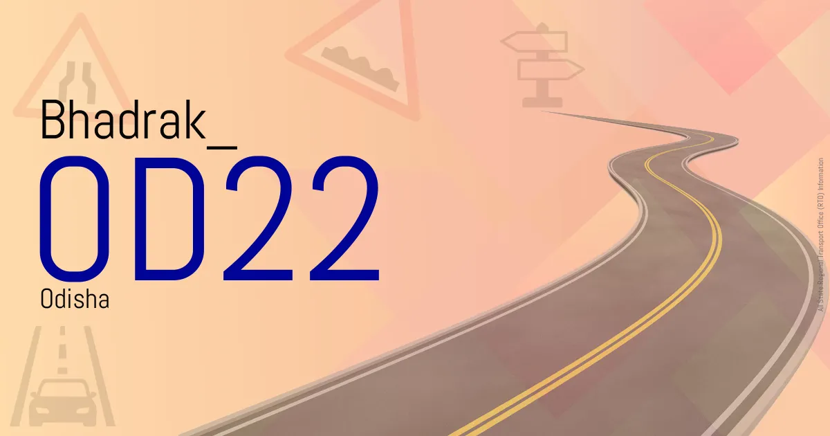 OD22 || Bhadrak
