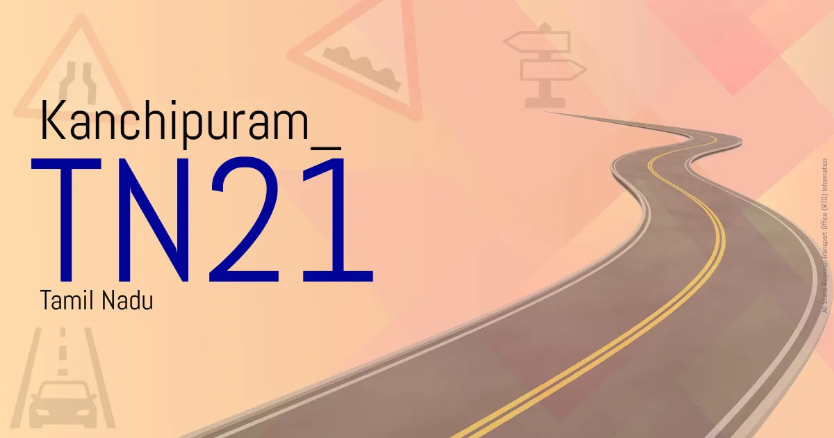 TN21 || Kanchipuram