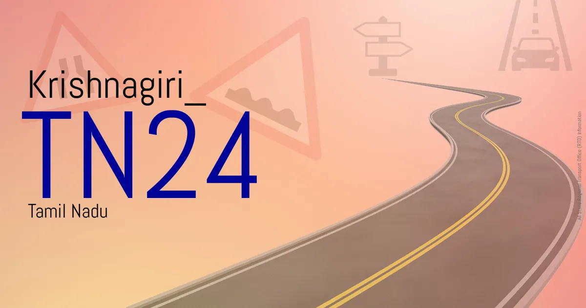 TN24 || Krishnagiri