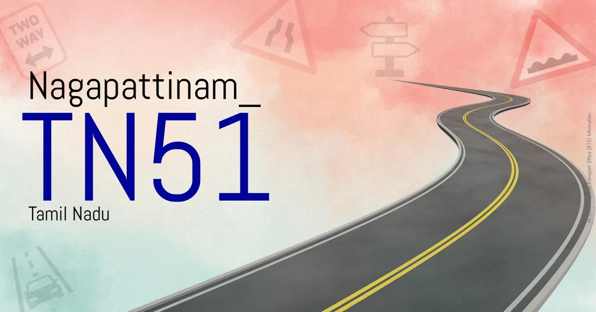 TN51 || Nagapattinam
