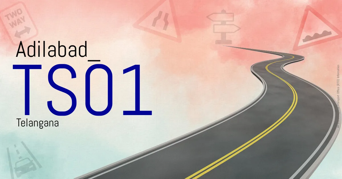 TS01 || Adilabad