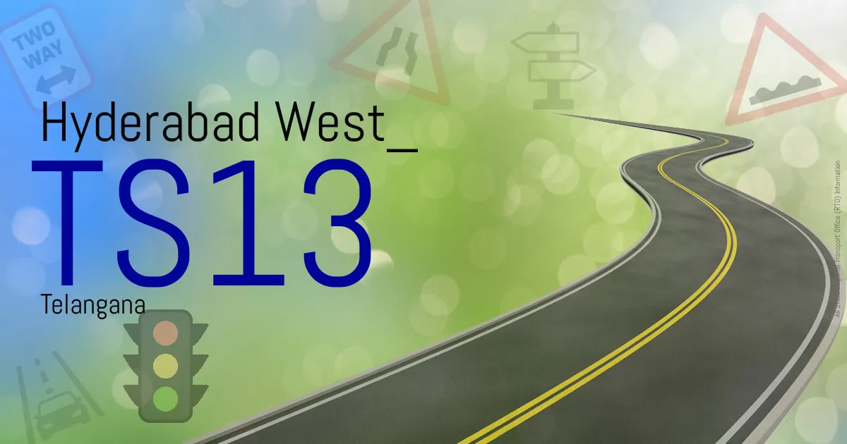 TS13 || Hyderabad West