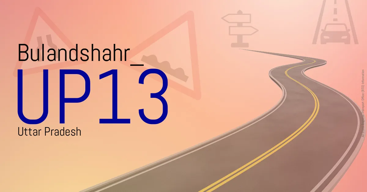 UP13 || Bulandshahr