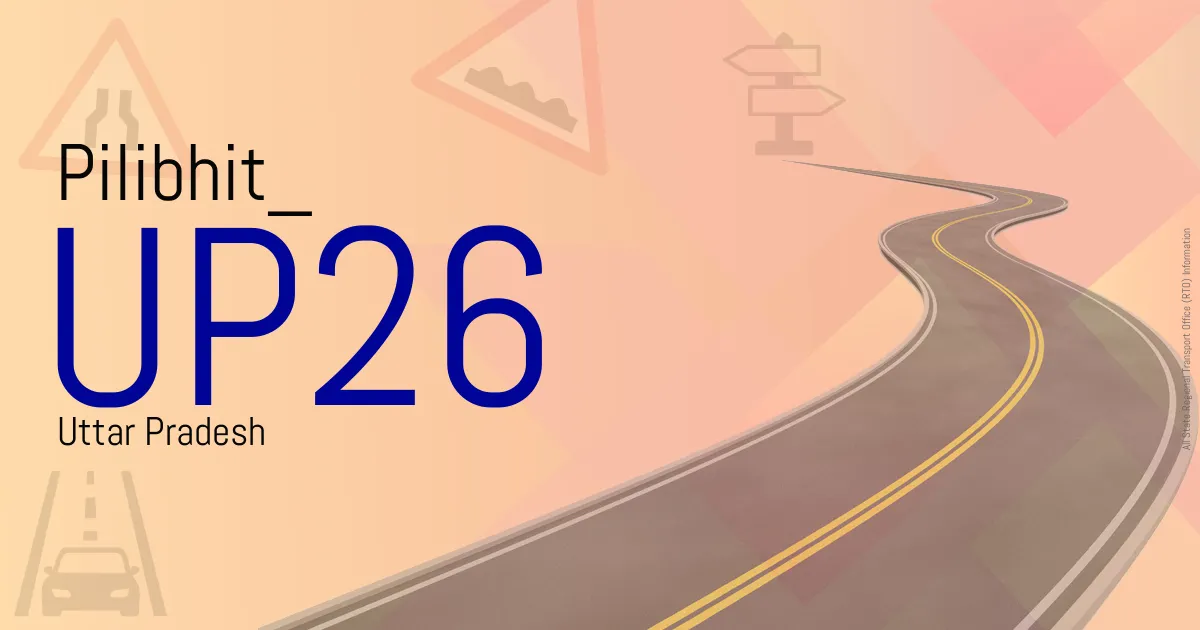 UP26 || Pilibhit