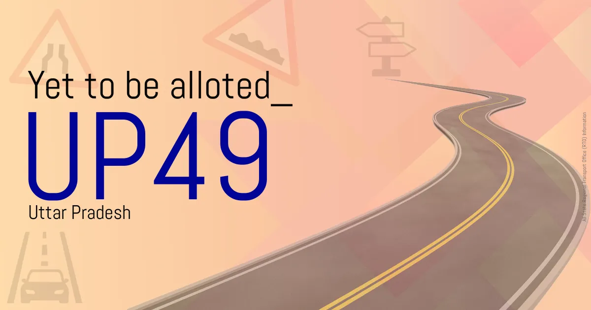 UP49 || Yet to be alloted