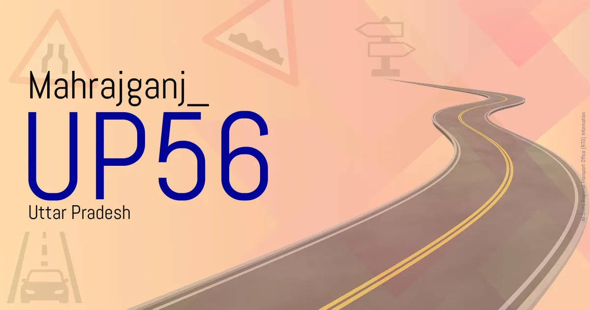 UP56 || Mahrajganj