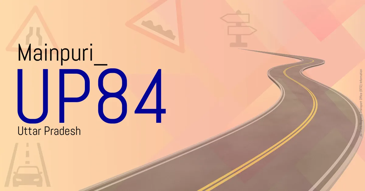 UP84 || Mainpuri