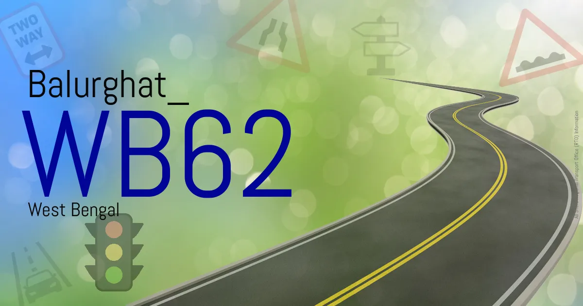 WB62 || Balurghat